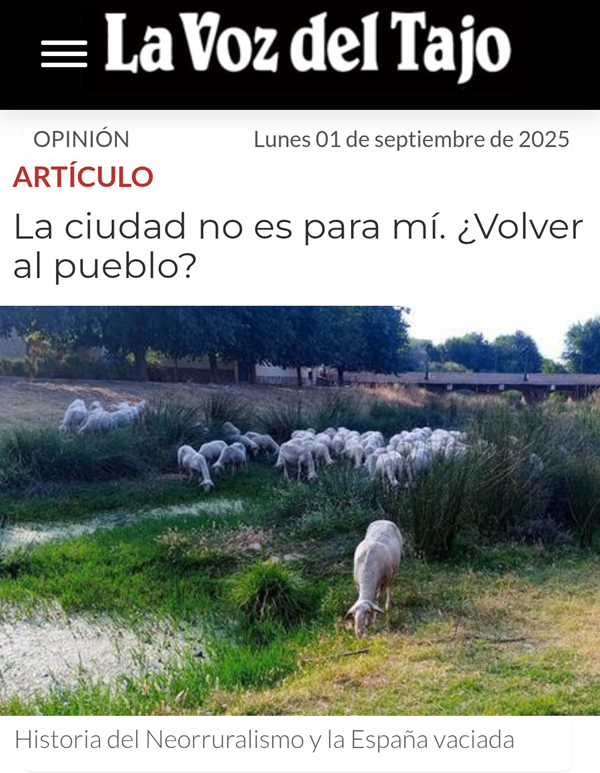 La ciudad no es para mí. ¿Volver al pueblo? Historia del Neorruralismo y la España vaciada